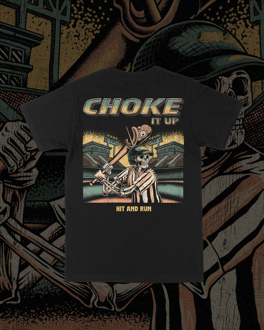 Choke it up